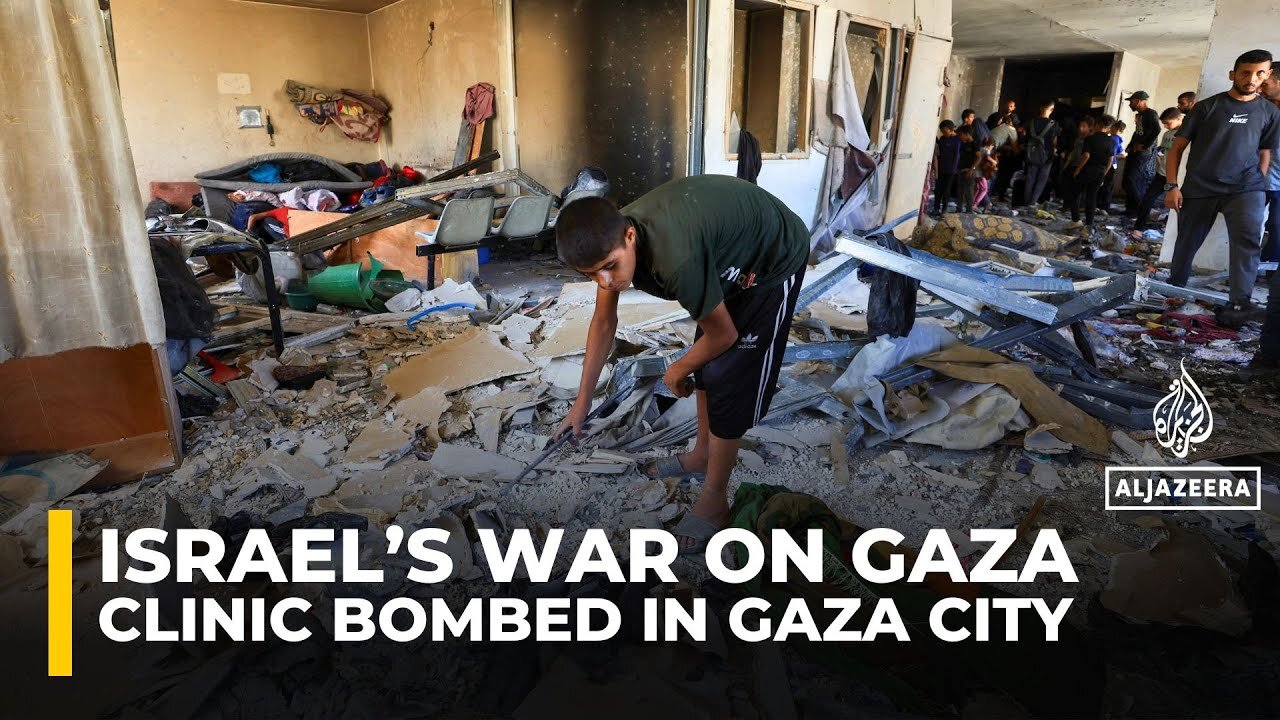 Israeli airstrike devastates clinic sheltering displaced Palestinians in Gaza City