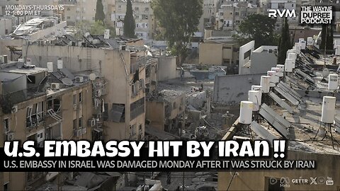 E2104: Iranian Missile Strike Damages US Embassy in Tel Aviv 6/16/25