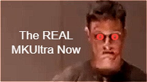 The REAL MKUltra Now