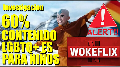 ¡NETFLIX LA PLATAFORMA PARA DIFUNDIR IDEOLOGIA DE GENERO!