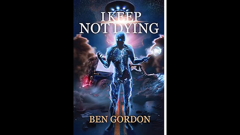 Ben Gordon: I keep Not Dying, Alien & Military Abductions - Typical Skeptic Podcast # 1879