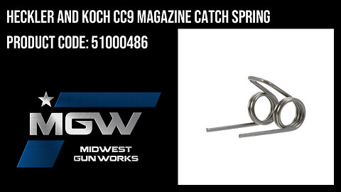 Heckler And Koch CC9 Magazine Catch Spring - 51000486