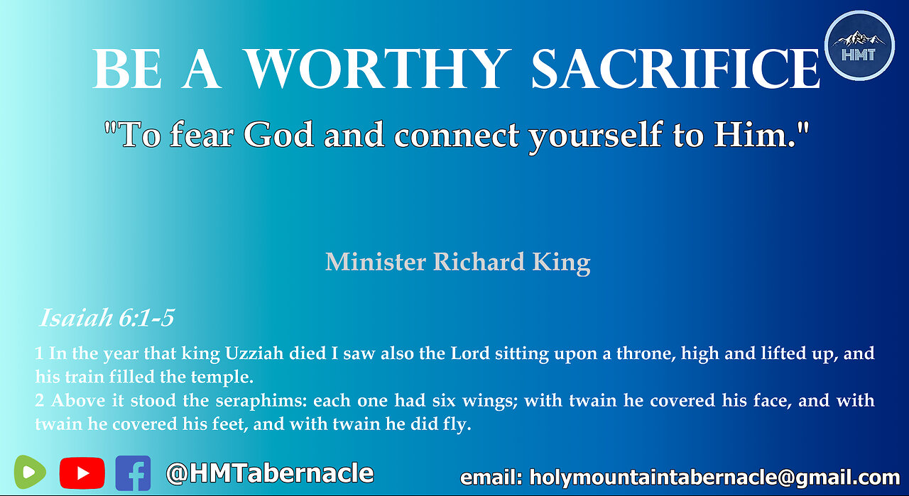 BE A WORTHY SACRIFICE