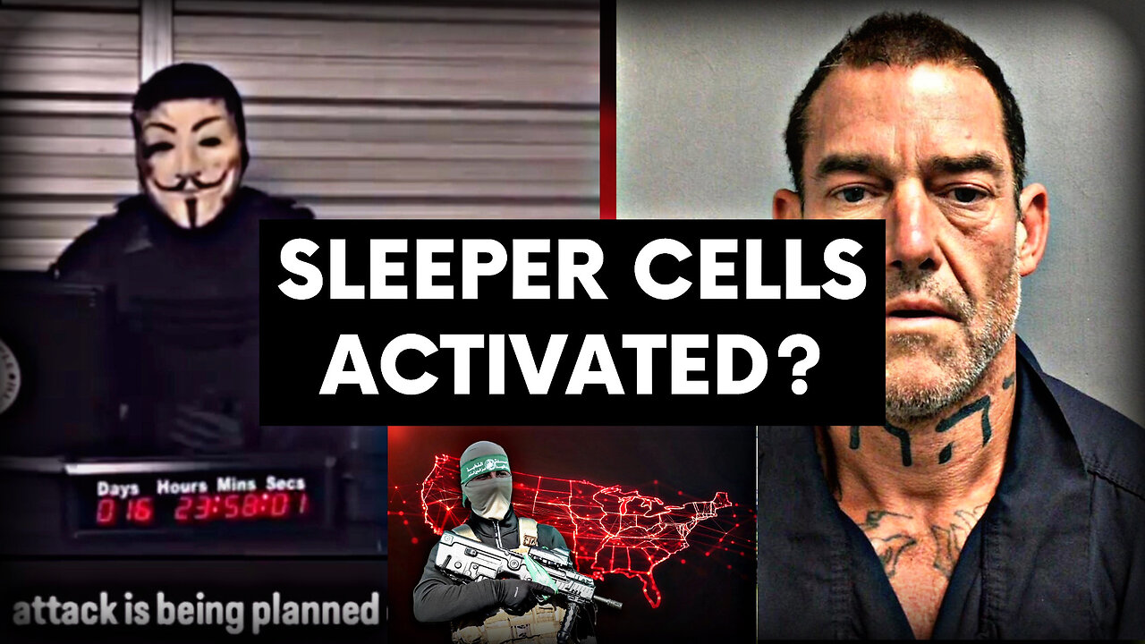 Sleeper Cells Activated?
