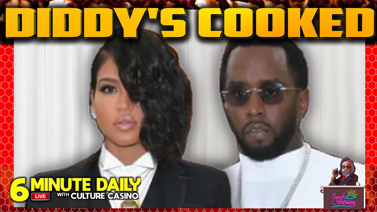 Witness Testimony Supports Cassie. Diddy's Cooked! - 6 Minute Daily - May 20th