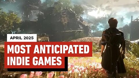 33 New Indie Games Coming in April 2025