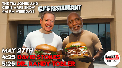 The Tim Jones and Chris Arps Show 05.27.2025 David Stokes | Dr. Randy Tobler