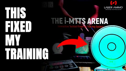 How the Laser Ammo i-MTTS Arena Exposed My Bad Habits and Fixed Them