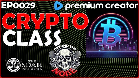 EP-0029 Crypto Clas w/ BMoney 20250904