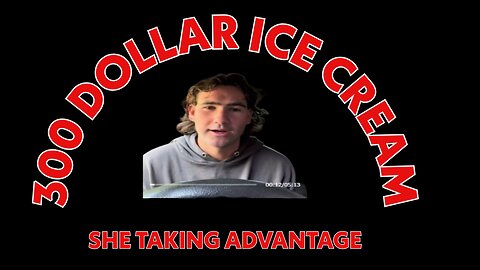 $300 ICE CREAM DATE!