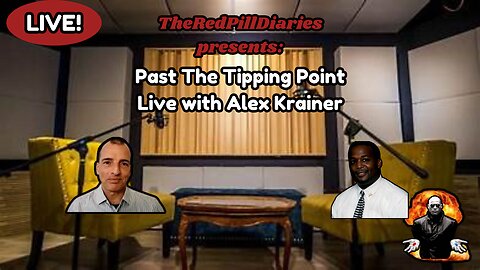 Live with Alex Krainer - Past The Tipping Point