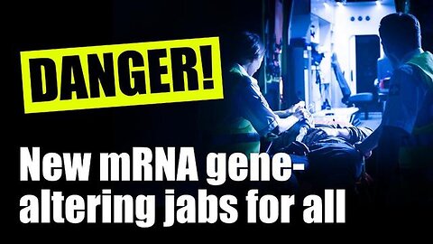 "New mRNA Gene-Altering Vaccines for All: A Crime Against Humanity - kla.tv"