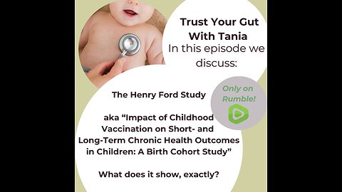 Trust Your Gut with Tania: Episode 28 - The Henry Ford Study, What Does It Really Show?