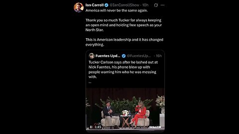 Ian Carroll ~ America will never be the same again. Thank you so much Tucker