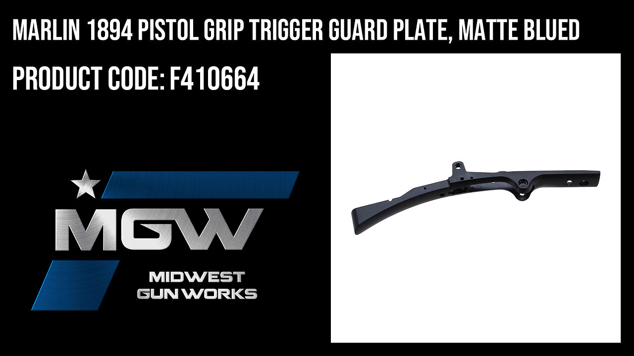 Marlin 1894 Pistol Grip Trigger Guard Plate, Matte Blued - F410664
