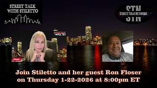 Street Talk with Stiletto 1-22-2026