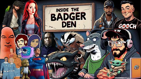 Inside The Badger Den - Ep.78 | How To WOKE Your Dragon! Superman HYPE Or HATE? Marvel APATHY!