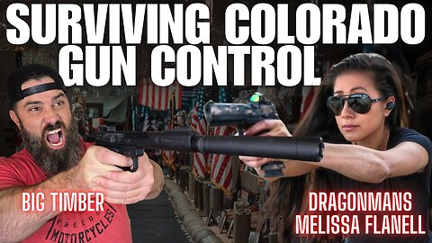 Surviving Colorado Gun Control w/ Melissa Flanell