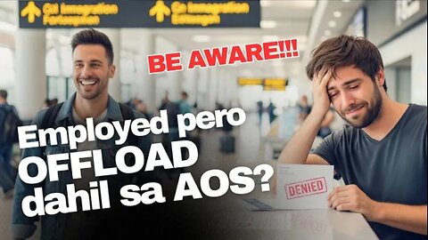 Offload sa PH Immigration: Bakit Hinahanapan ng Affidavit of Support Kahit Employed?