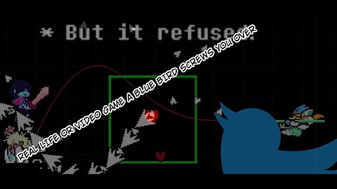 Deltarune Chapter 2 ll A Blue Bird Screws Me Over And Over Again... Part 06