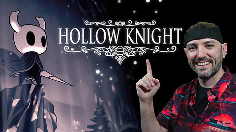 🟢Hollow Knight Playthrough! 🟢 PREMIUM 🟢