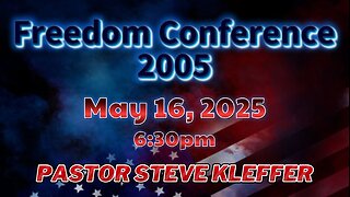Freedom Conference 2025 (5/16/25)