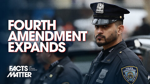 Supreme Court Rules 9–0 in Fourth Amendment Case | Trailer | Facts Matter