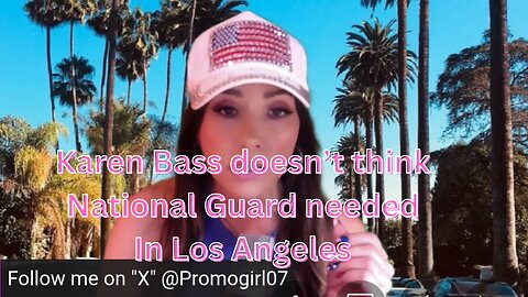 National Guard Deployed Los Angeles 4am, here's what LA Mayor has to say