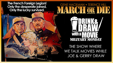 DRINK & DRAW with a MOVIE | MARCH OR DIE (1977)