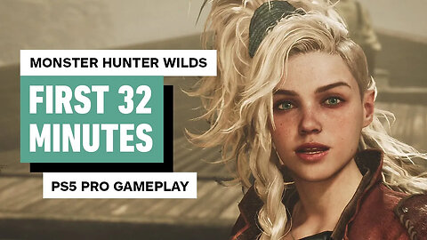 Monster Hunter Wilds Gameplay - First 32 Minutes on PlayStation 5 Pro