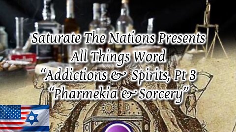All Things Word- "Addictions & Spirits, Pt. 2 Power & Mammon"