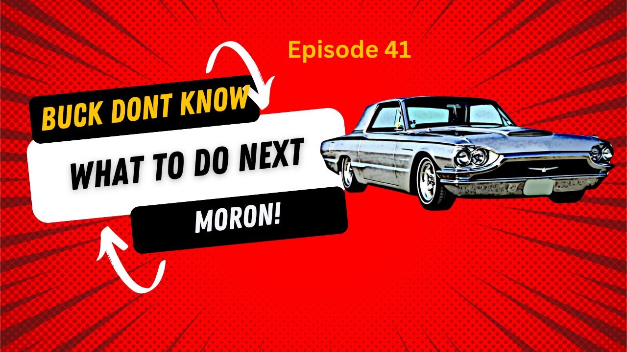 Buck Don't Know What to Work on Next - 1965 Ford Thunderbird - Ep 41