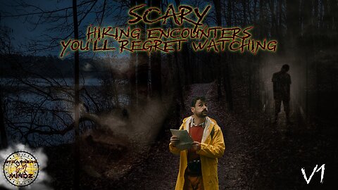 SCARY Hiking Encounters You'll Regret Watching. (V1). REACTION