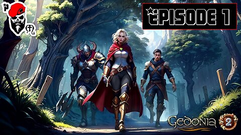 Gedonia 2 gameplay Episode 1