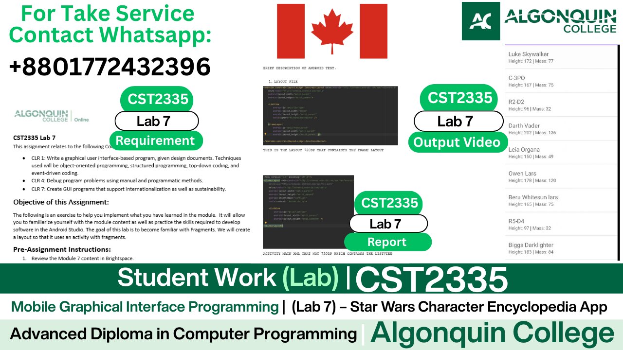 Student Work (𝐋𝐚𝐛 𝟕 ) | 𝐂𝐒𝐓𝟐𝟑𝟑𝟓 𝐋𝐚𝐛 𝟕 PI Integration & ListView with Fragments | Algonquin College