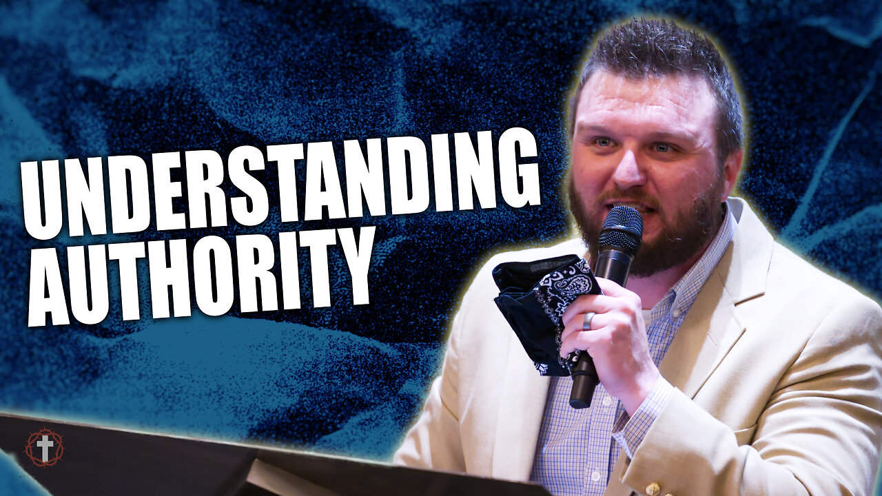 "Understanding Authority" | Pastor Austin New