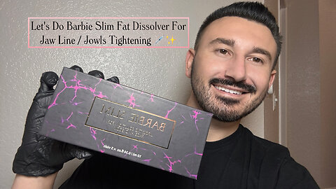 Let's Do Barbie Slim Fat Dissolver for Jaw/Jowls & Tightening!