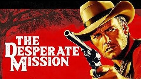 The Desperate Mission (1969) | ACTION WESTERN | Full Movie