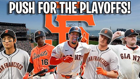 Push For The Playoffs In San Francisco? 2026 San Francisco Giants Season Preview!