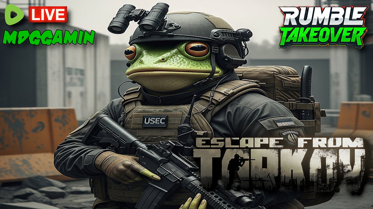 🔴LIVE - TARKOV - Is This The Best Extraction Shooter?- Chilling & Chatting - #RumbleTakeover