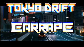TOKYO DRIFT EARRAPE
