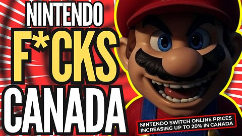 Nintendo F*CKS CANADIAN GAMERS | Company INCREASES Both SWITCH 1 PRICES And ONLINE SUBSCRIPTIONS