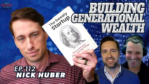 Building Generational Wealth The Right Way