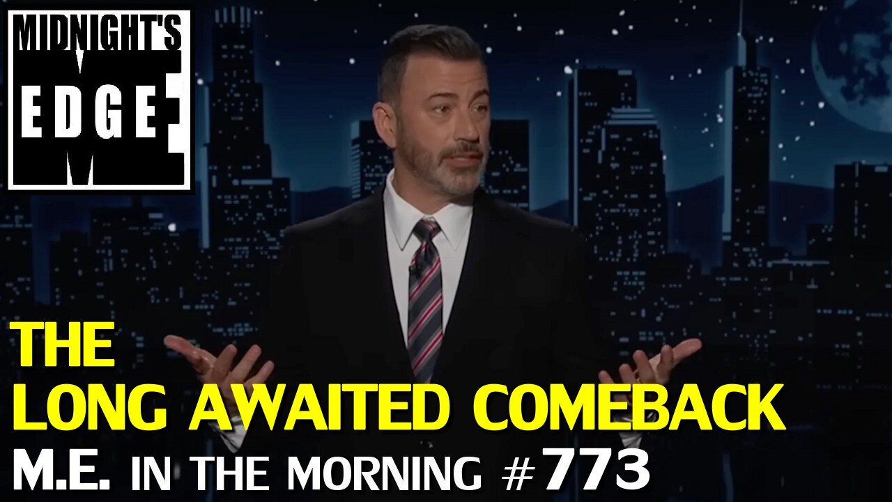Jimmy Kimmel's glorious comeback and non-apology! | MEitM #773