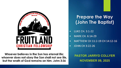 Prepare the Way - Fruitland Christian Fellowship - Pastor Jarryd Collyer