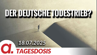 Der deutsche Todestrieb? | Von Rainer Rupp
