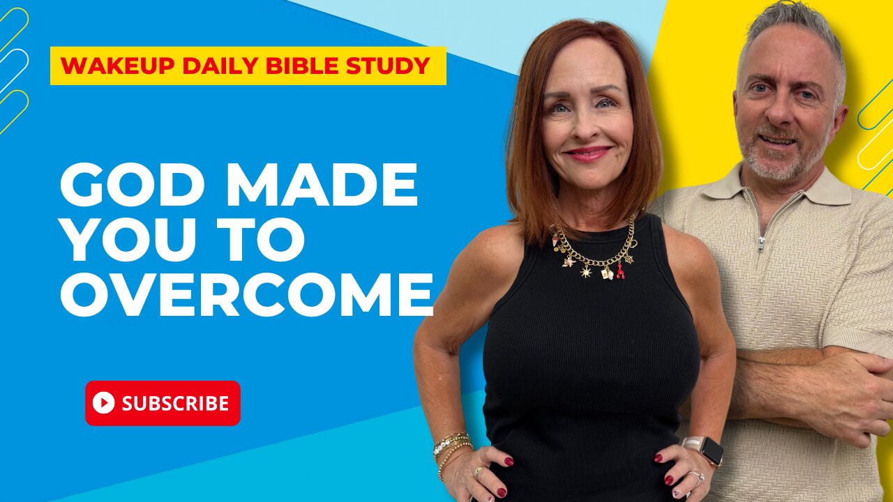 God Made You to Overcome