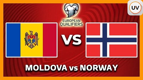 Moldova vs Norway – 2026 FIFA World Qualifier Clash, High Stakes in Group Stage | on UVueTV 