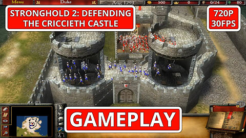 Stronghold 2: Gameplay: Defending The Criccieth Castle - (PC HD) [720p30FPS]