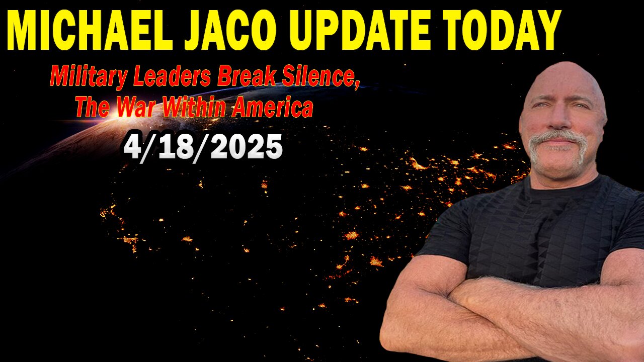 Michael Jaco Situation Update Apr 18: "Military Leaders Break Silence, The War Within America! Riccardo Bosi, Derek Johnson, Brad Wozny"